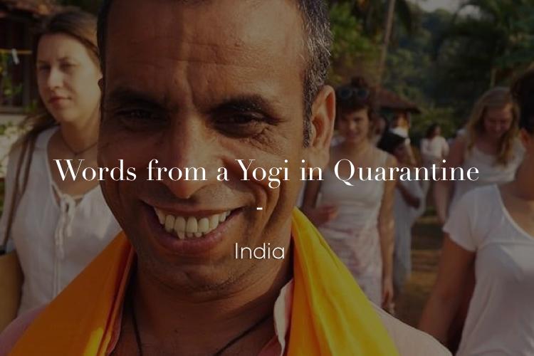 Message from a Yogi in Quarantine