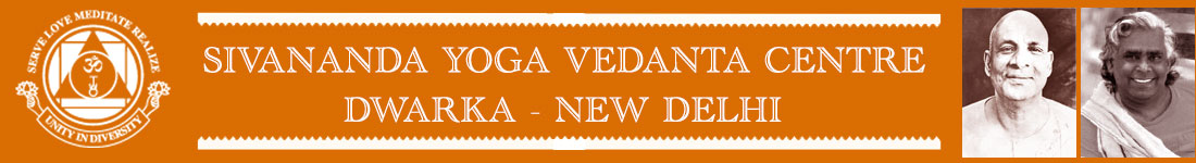 Sivananda Yoga Vedanta Dwarka Centre New Delhi