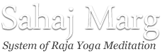 Sahaj Marg The Natural Path of Yoga 